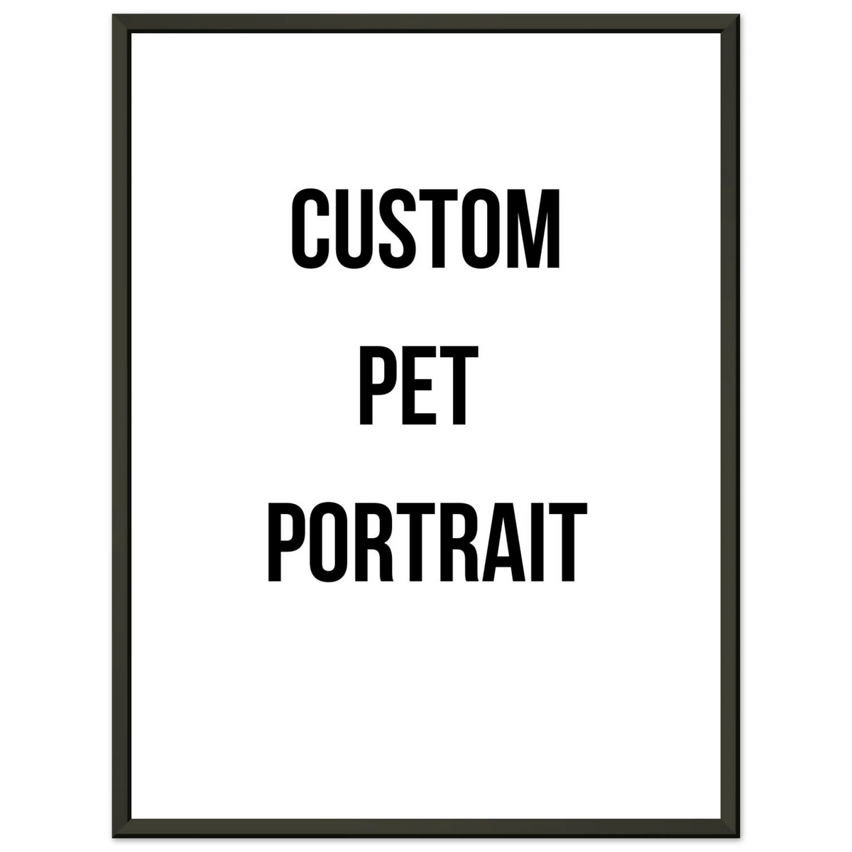 Platzhalter mit der Aufschrift „Custom Pet Portrait“